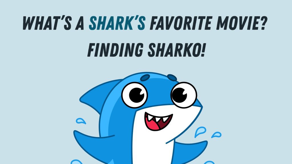 What’s a shark’s favorite movie? Finding Sharko!