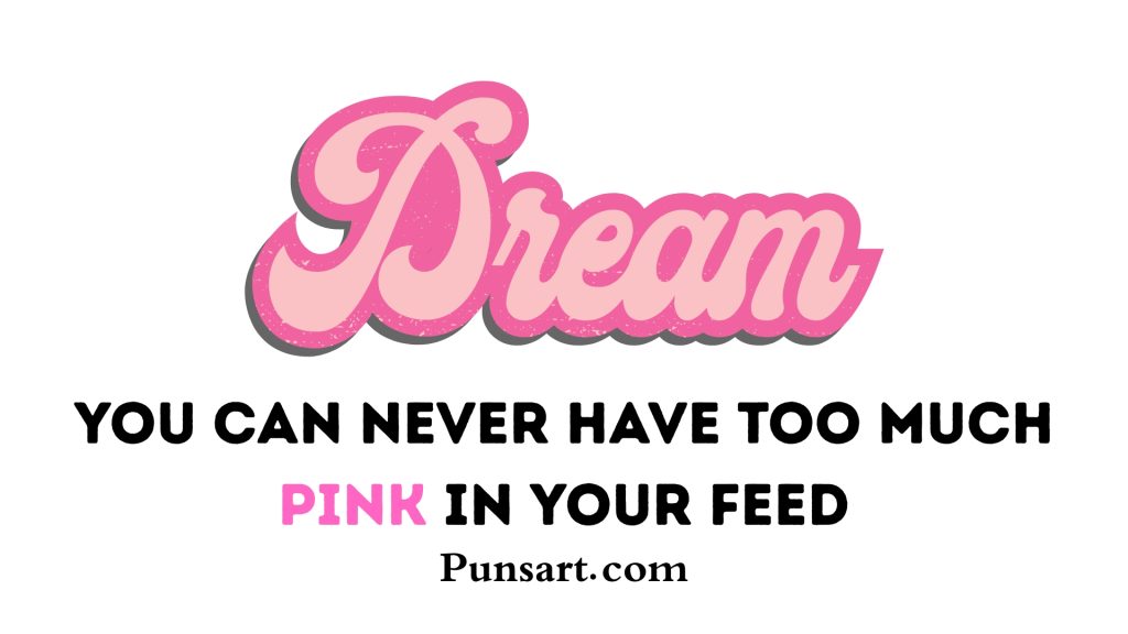 You can never have too much pink in your feed