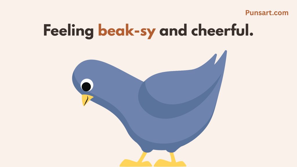 Feeling beak-sy and cheerful.