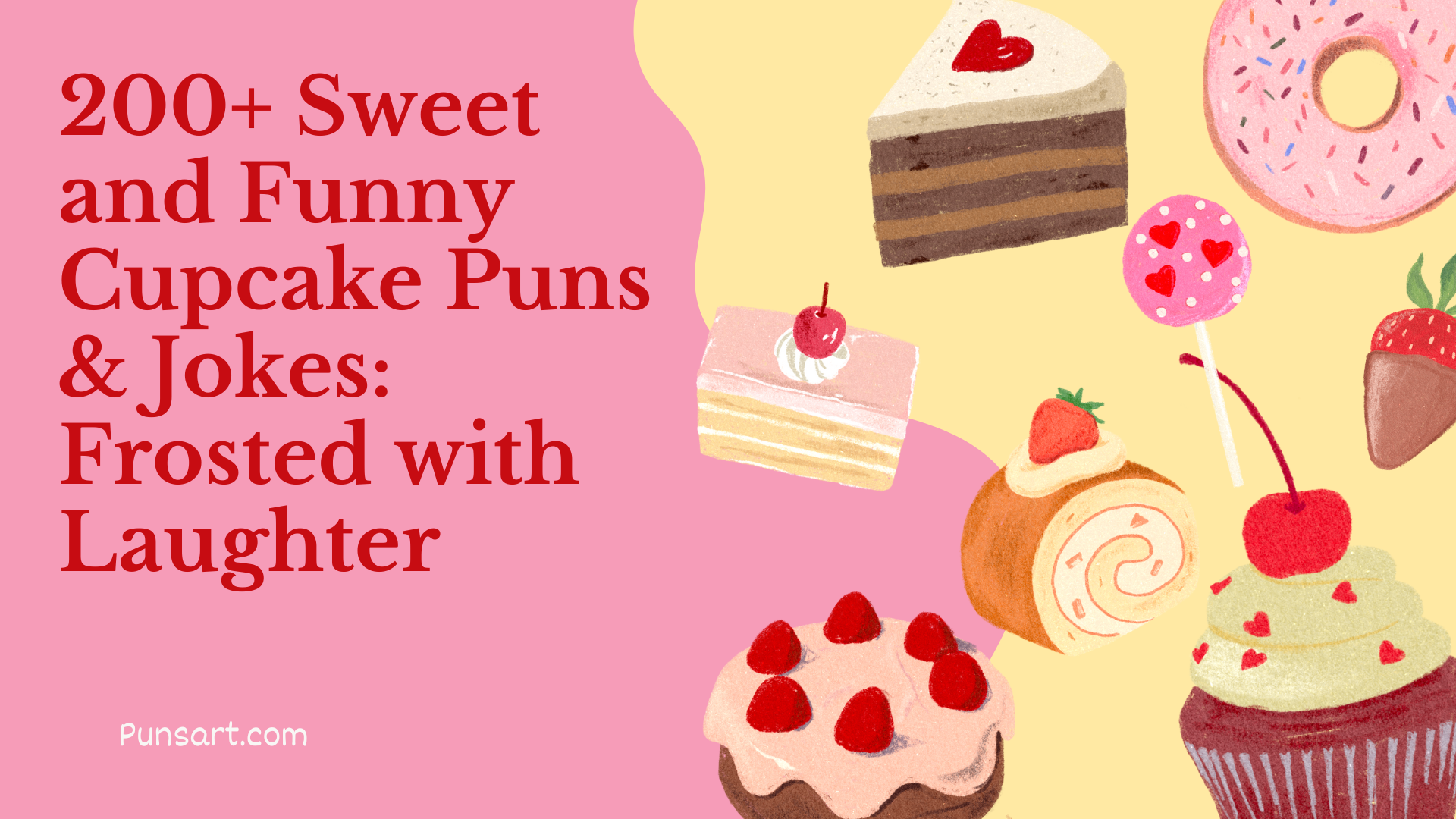 200+ Sweet and Funny Cupcake Puns & Jokes: Frosted with Laughter