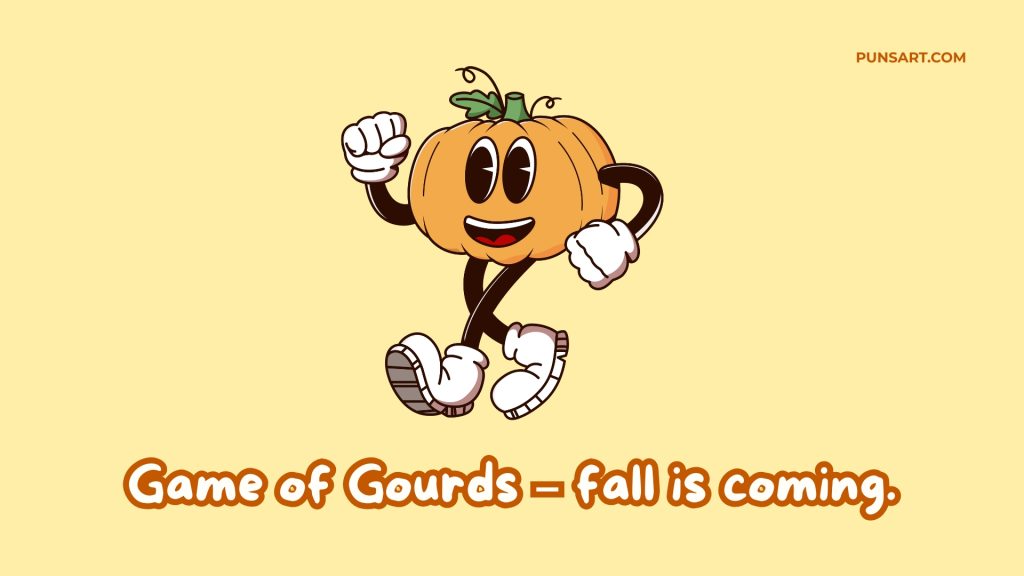 Game of Gourds – fall is coming.