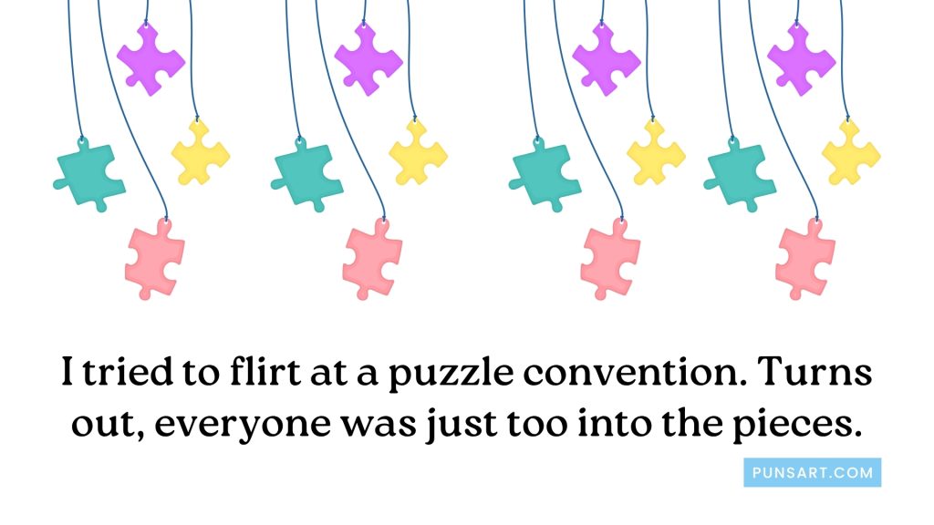 I tried to flirt at a puzzle convention. Turns out, everyone was just too into the pieces.