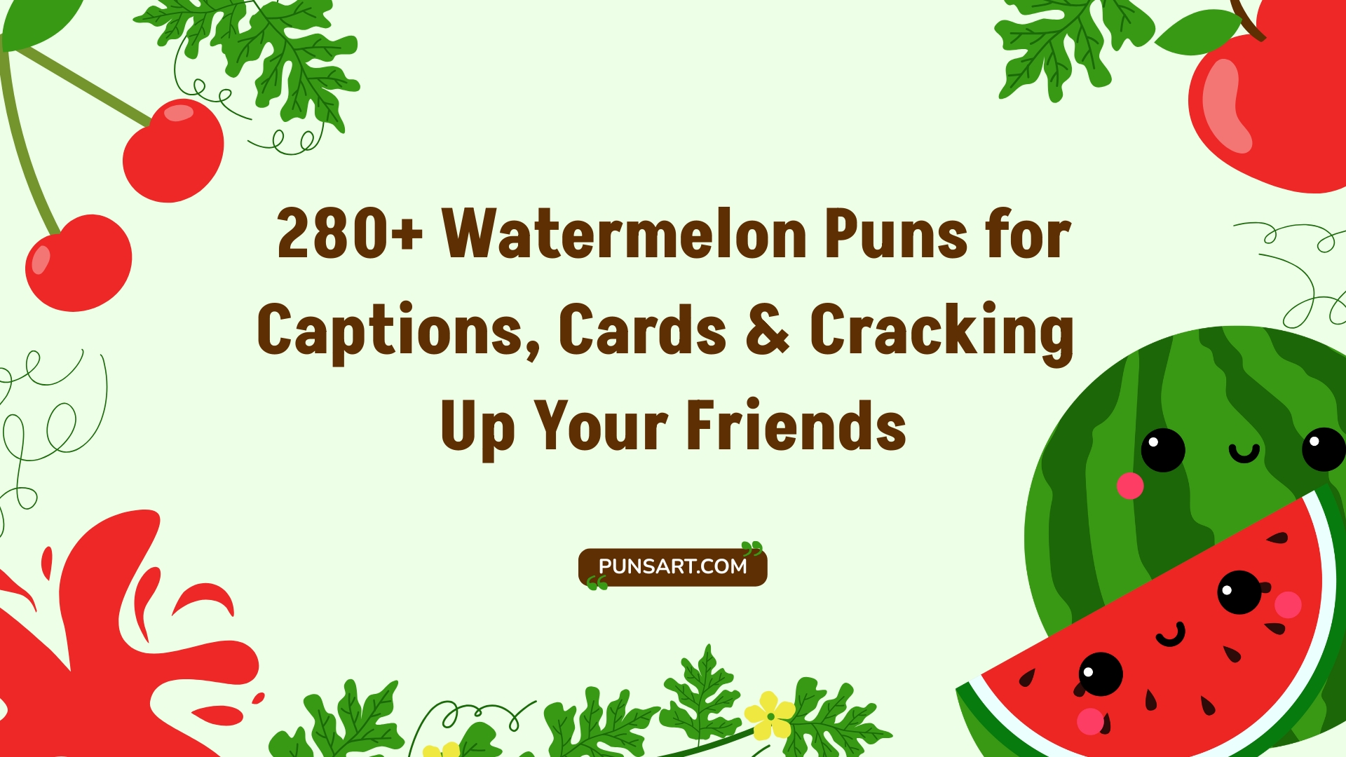 280+ Watermelon Puns for Captions, Cards & Cracking Up Your Friends